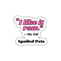 I Like It Raw Sticker - Cat
